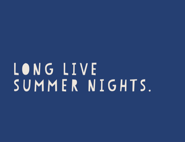 Long Live Summer Nights